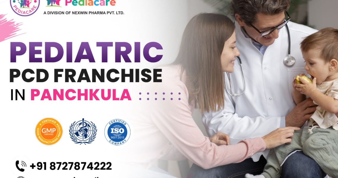 pediatric PCD franchise in Panchkula