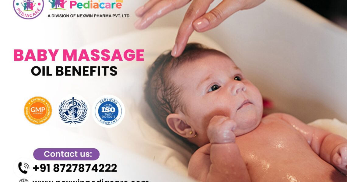 Baby massage oil benefits