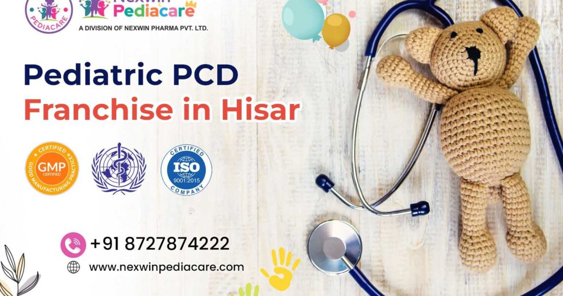 Pediatric PCD Franchise in Hisar
